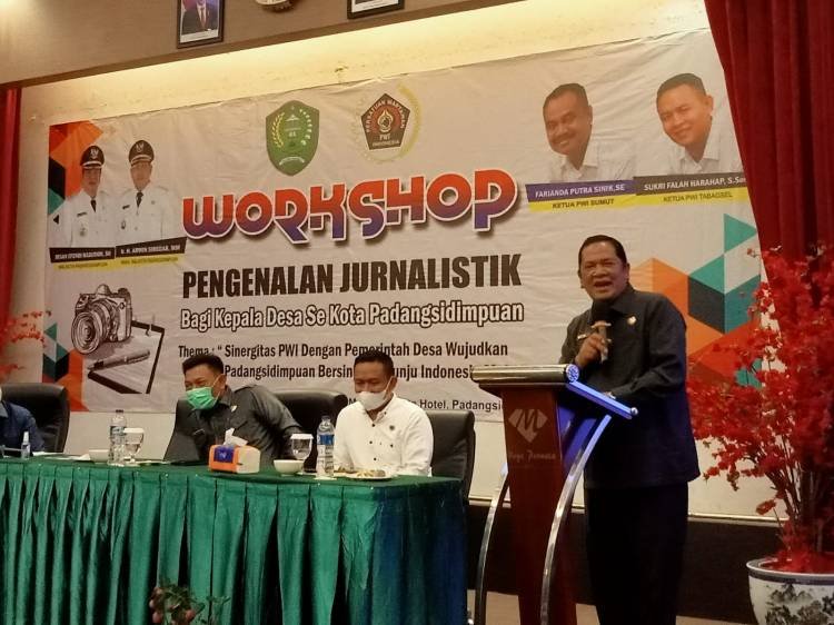 Wali Kota Padangsidimpuan Buka Workshop Pengenalan Jurnalistik bagi Kades