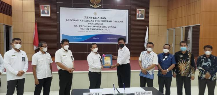 BPK RI Sumut Apresiasi Gerak Cepat Pemkab Nisbar Serahkan LKPD 2021