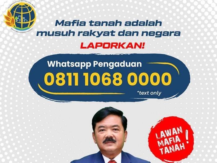Lawan Mafia Tanah, Menteri ATR/BPN Luncurkan Hotline Pengaduan Masyarakat